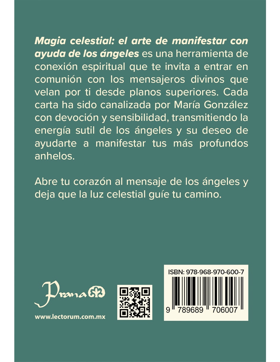 Libro Magia Celestial: el Arte de Manifestar con Ayuda de los Ángeles de María González Libro Magia Celestial: el Arte de Manifestar con Ayuda de los Ángeles de María González